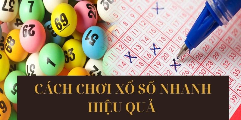 Các bước tham gia quay số nhanh đơn giản